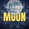 Top 5 Remedies to Strengthen Your Moon in Vedic Astrology